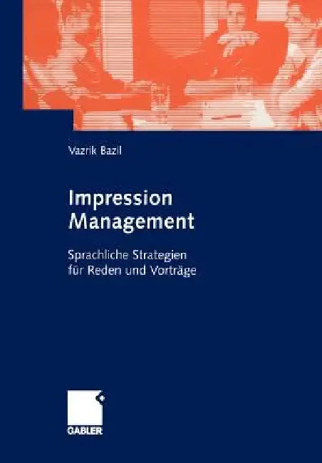 Buy Impression Management (English, Vazrik Bazil) — BookShops.in