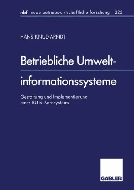 Buy Betriebliche Umweltinformationssysteme (English, Hans-Knud Arndt) — BookShops.in