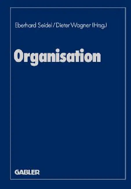 Buy Organisation (English, Eberhard Seidel | Knut Bleicher) — BookShops.in