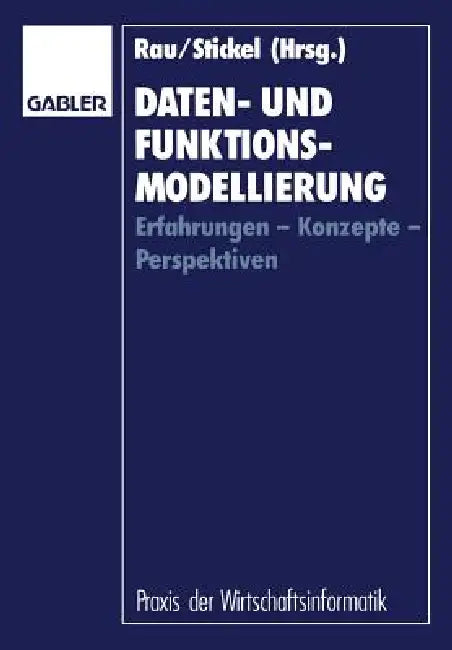 Daten- Und Funktionsmodellierung (English, Karl-Heinz Rau | Eberhard Stickel)