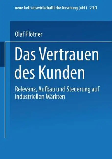 Buy Das Vertrauen Des Kunden (English, Olaf Plötner) — BookShops.in
