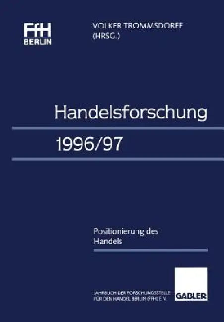 Buy Handelsforschung 1996/97 (English, Volker Trommsdorff) — BookShops.in