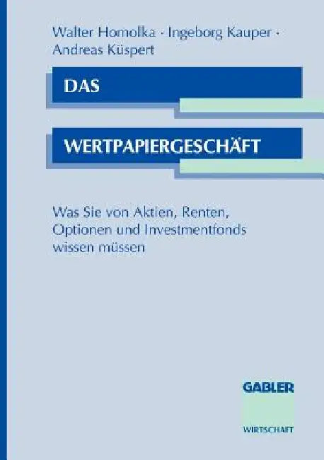 Buy Das Wertpapiergeschäft (English, Walter Homolka | Ingeborg U. a. Kauper) — BookShops.in