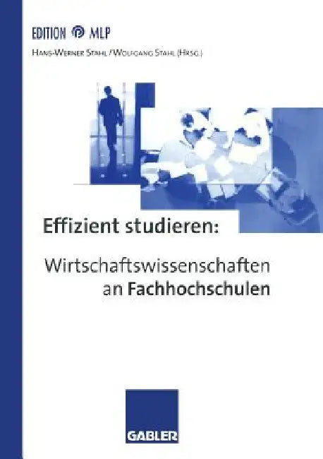Buy Effizient Studieren (English, Hans-Werner Stahl | Wolfgang Stahl) — BookShops.in