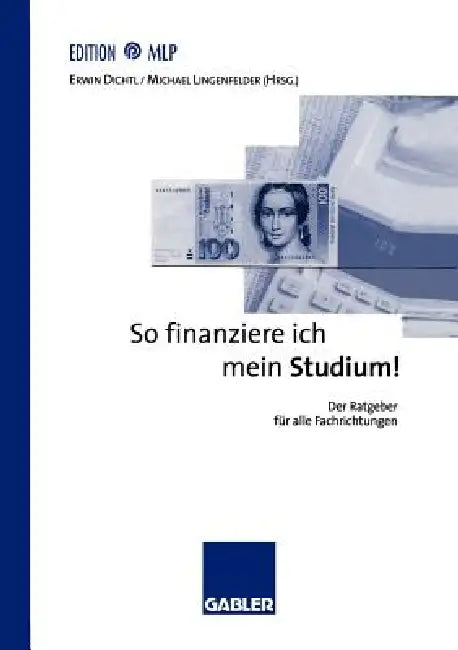 Buy So Finanziere Ich Mein Studium! (English, Erwin Dichtl | Michael Lingenfelder) — BookShops.in