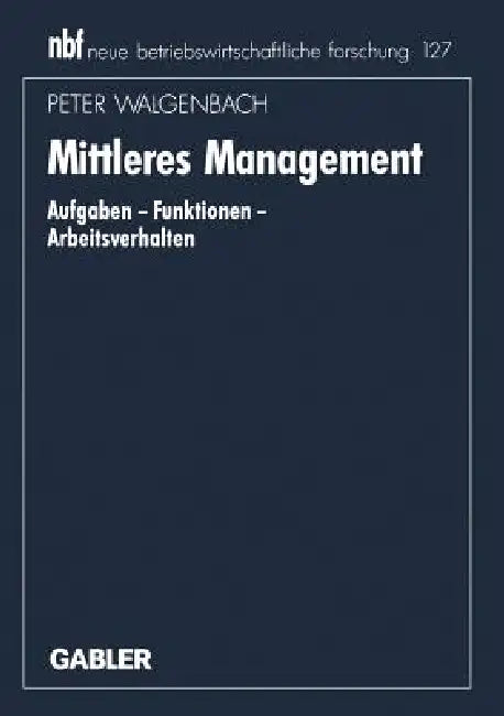 Buy Mittleres Management (English, Peter Walgenbach) — BookShops.in