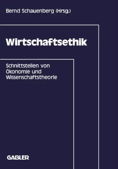 Wirtschaftsethik (English, Bernd Schauenberg)