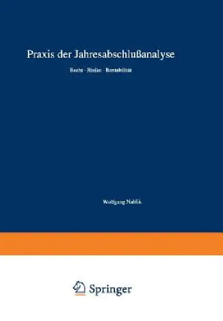 Buy PRAXIS Der Jahresabschlußanalyse (English, Wolfgang Nahlik) — BookShops.in
