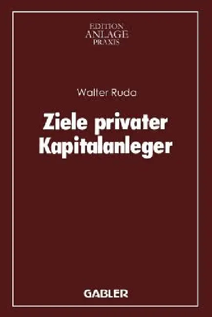 Buy Ziele Privater Kapitalanleger (English, Walter Ruda) — BookShops.in