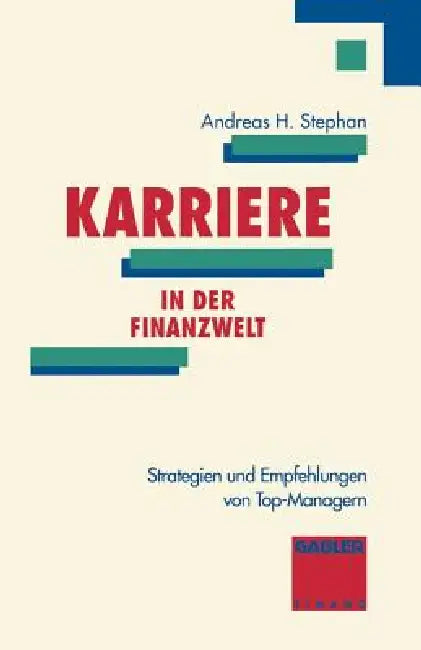 Buy Karriere in Der Finanzwelt (English, Andreas H. Stephan) — BookShops.in