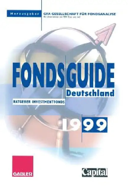 Buy Fondsguide Deutschland 1999 (English, Gfa Gesellschaft Für Fondsanalyse (Hrsg) — BookShops.in