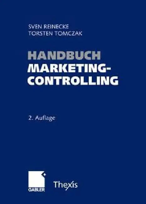 Buy Handbuch Marketingcontrolling (English, Sven Reinecke | Torsten Tomczak) — BookShops.in