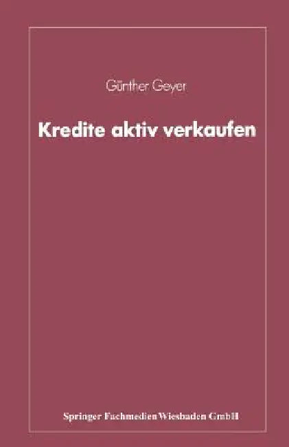 Kredite Aktiv Verkaufen (English, Günther Geyer)