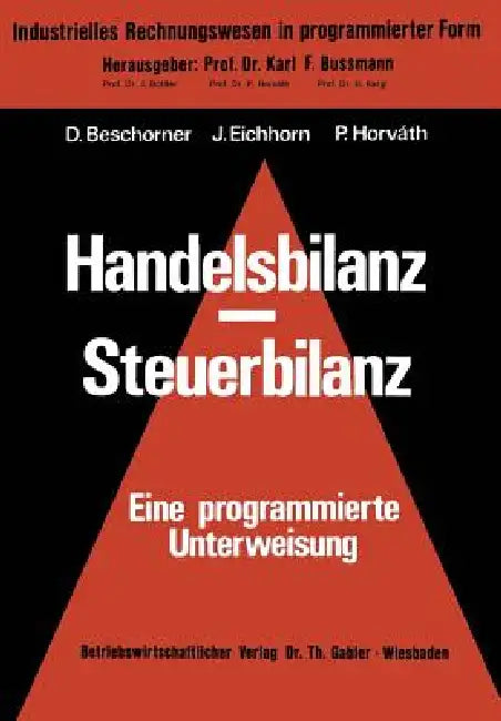 Handelsbilanz - Steuerbilanz (English, Dieter Beschorner)