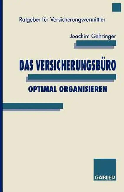 Buy Das Versicherungsbüro Optimal Organisieren (English, Joachim Gehringer) — BookShops.in