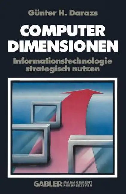 Buy Computer Dimensionen | by Günter Darazs | Gabler Verlag | by Günter Darazs | Gabler Verlag | by Günter Darazs | Gabler Verlag | by Günter Darazs | Gabler Verlag | by Günter Darazs | Gabler Verlag | by Günter Darazs | Gabler Verlag | by Günter Darazs | Gabler Verlag | by Günter Darazs | Gabler Verlag | by Günter Darazs | Gabler Verlag | by Günter Darazs | Gabler Verlag | by Günter Darazs | Gabler Verlag | by Günter Darazs | Gabler Verlag | by Günter Darazs | Gabler Verlag | by Günter Darazs | Gab — BookShops.in