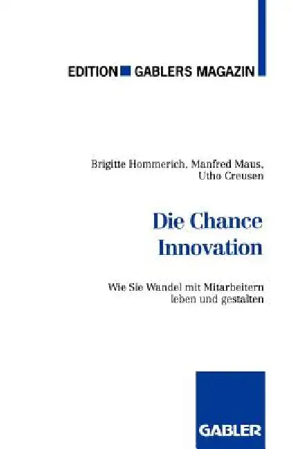 Buy Die Chance Innovation (English, Brigitte Hommerich | Manfred Maus | Utho Creusen) — BookShops.in
