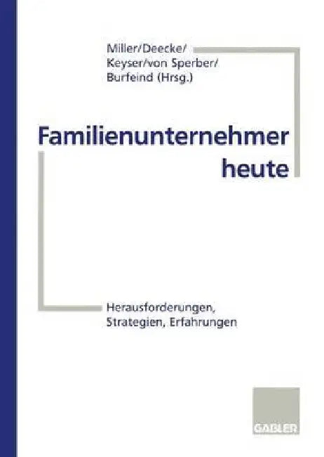 Buy Familienunternehmer Heute (English, Mark Miller | Jan Deecke | Arne Burfeind) — BookShops.in
