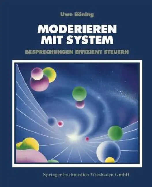 Buy Moderieren Mit System (English, Uwe Böning) — BookShops.in