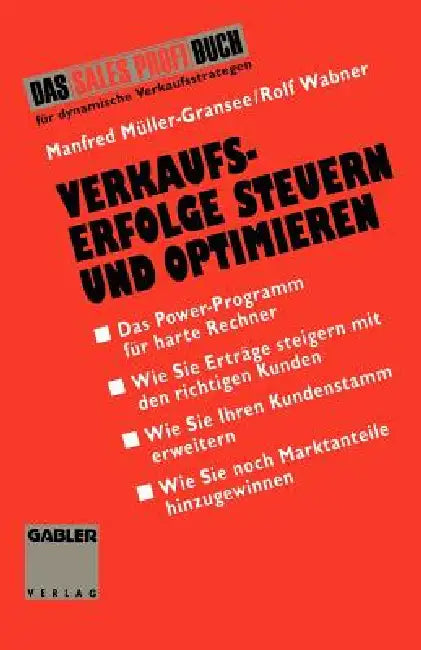 Buy Verkaufserfolge Steuern Und Optimieren (English, Manfred Müller-Gransee | Rolf Wabner) — BookShops.in