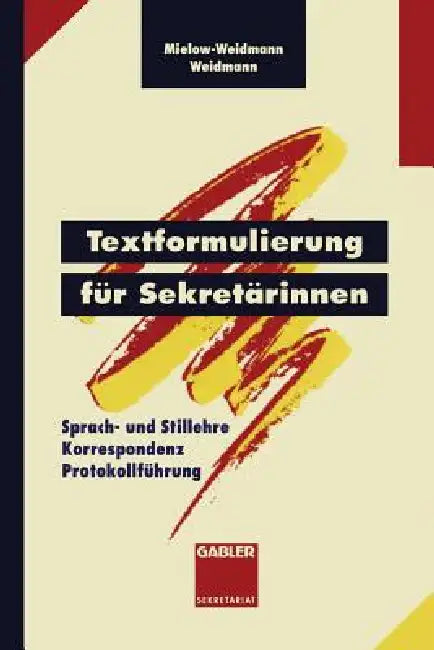 Buy Textformulierung Für Sekretärinnen (English, Ute Mielow-Weidmann | Paul Weidmann) — BookShops.in