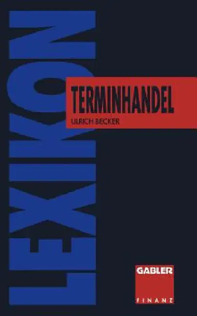 Buy Lexikon Terminhandel (English, Ulrich Becker) — BookShops.in