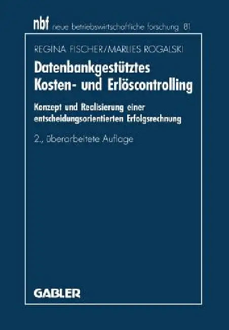 Buy Datenbankgestütztes Kosten- Und Erlöscontrolling (English, Regina Fischer | Marlies Rogalski) — BookShops.in