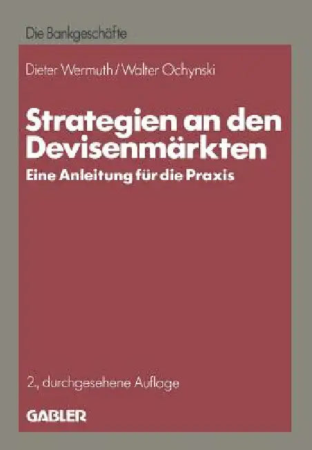 Buy Strategien an Den Devisenmärkten (English, Dieter Wermuth) — BookShops.in