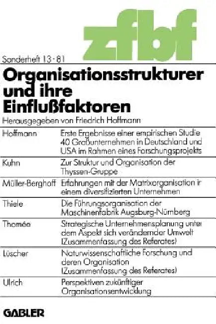 Buy Organisationsstrukturen Und Ihre Einflußfaktoren (English, Friedrich Hoffmann) — BookShops.in