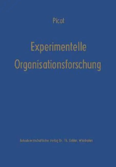 Buy Experimentelle Organisationsforschung (English, Arnold Picot) — BookShops.in