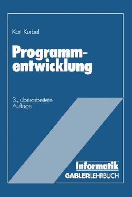 Buy Programmentwicklung (English, Karl Kurbel) — BookShops.in