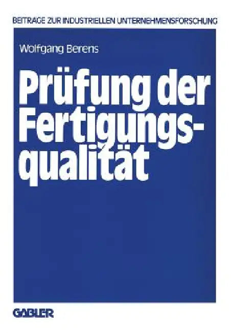 Buy Prüfung Der Fertigungsqualität (English, Wolfgang Berens) — BookShops.in