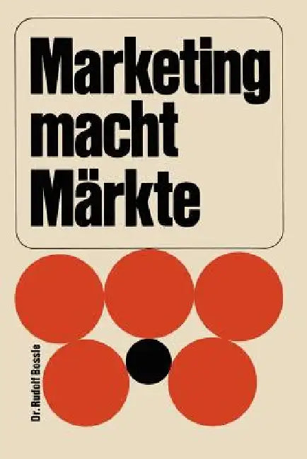 Buy Marketing Macht Märkte (English, Rudolf Bossle) — BookShops.in