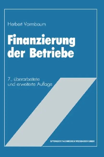 Finanzierung der Betriebe (English, Herbert Vormbaum)