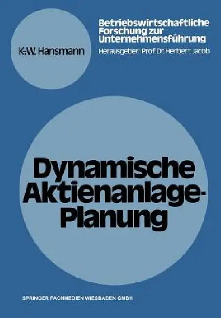 Buy Dynamische Aktienanlage-Planung (English, Karl-Werner Hansmann) — BookShops.in