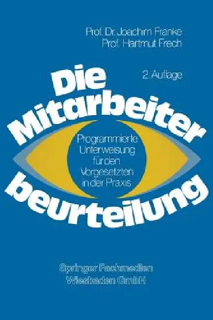 Buy Die Mitarbeiterbeurteilung (English, Joachim Franke | Hartmut Frech) — BookShops.in