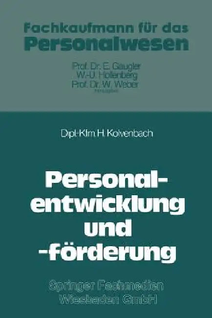 Buy Personalentwicklung Und -Förderung (English, Horst Kolvenbach) — BookShops.in