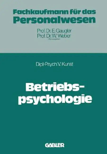 Betriebspsychologie (English, Volker Kunst)