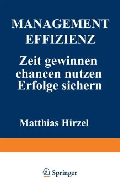 Buy Management Effizienz (English, Matthias Hirzel) — BookShops.in