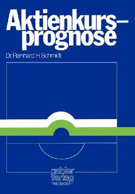 Buy Aktienkursprognose (English, Reinhard H. Schmidt) — BookShops.in
