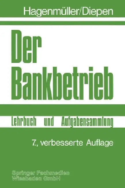 Buy Der Bankbetrieb (English, Gerhard Diepen | Karl Friedrich Hagenmüller) — BookShops.in