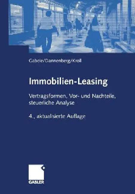 Buy Immobilien-Leasing (English, Eduard Gabele | Jan Dannenberg | Michael Kroll) — BookShops.in
