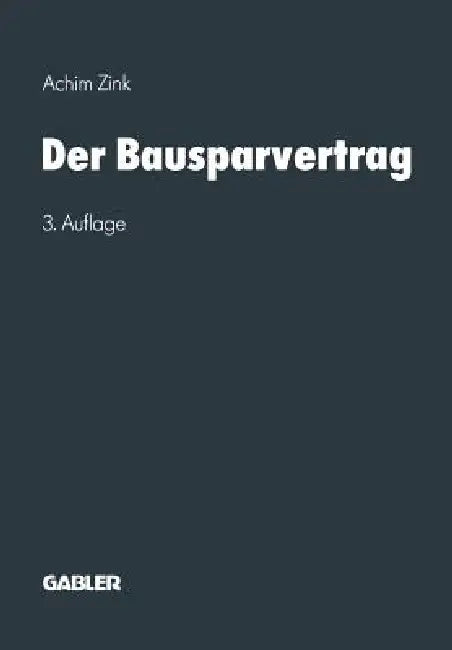 Der Bausparvertrag (English, Achim Zink)