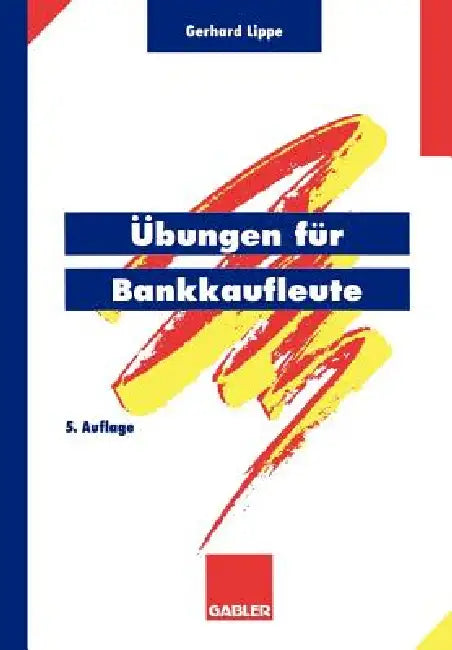 Buy Übungen Für Bankkaufleute (English, Gerhard Lippe) — BookShops.in