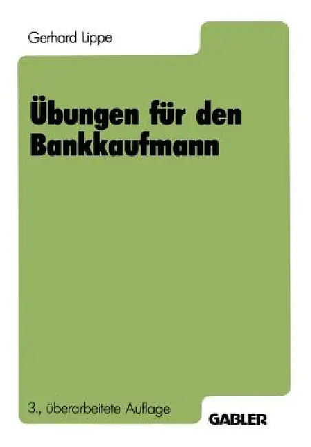 Buy Übungen Für Den Bankkaufmann (English, Gerhard Lippe) — BookShops.in