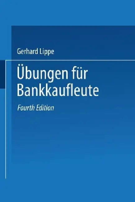 Buy Übungen für Bankkaufleute (English, Gerhard Lippe) — BookShops.in