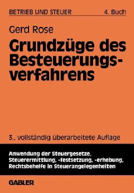 Buy Grundzüge Des Besteuerungsverfahrens (English, Gerd Rose) — BookShops.in