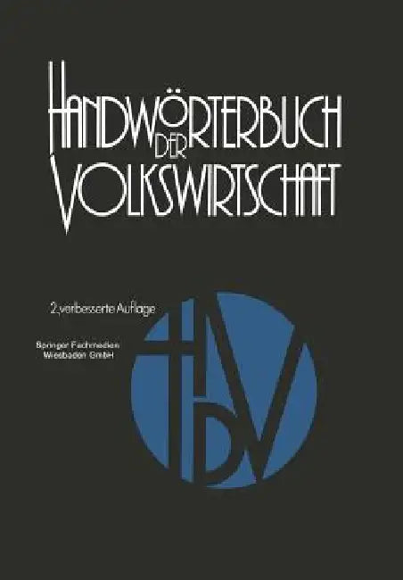 Buy Handwörterbuch Der Volkswirtschaft (English, Hermann Adam | Harald Albuschkat | Reinhard Blasig) — BookShops.in