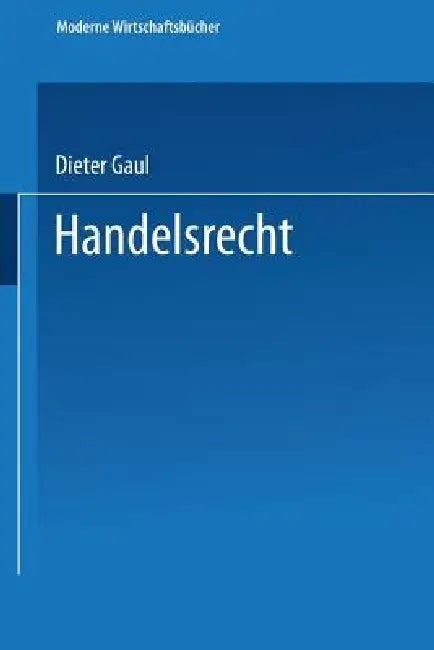 Buy Handelsrecht (English, Dieter Gaul) — BookShops.in