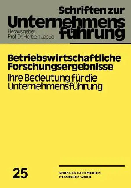Buy Betriebswirtschaftliche Forschungsergebnisse (English, Herbert Jacob | Wilhelm Hans Bierfelder | Erich Lepiorz) — BookShops.in